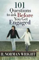 101 întrebări de pus înainte de logodnă - 101 Questions to Ask Before You Get Engaged