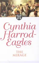 Mirage - Dinastia Morland, Cartea 22 - Mirage - The Morland Dynasty, Book 22