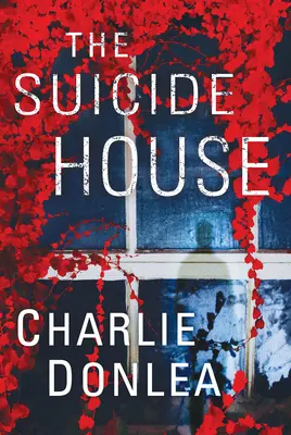 The Suicide House: Un roman de suspans captivant și strălucitor - The Suicide House: A Gripping and Brilliant Novel of Suspense