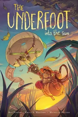 The Underfoot Vol. 2, 2: Înspre soare - The Underfoot Vol. 2, 2: Into the Sun