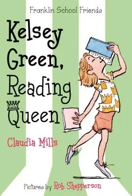 Kelsey Green, Regina lecturii - Kelsey Green, Reading Queen