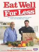 Mănâncă bine pentru mai puțin - Eat Well for Less