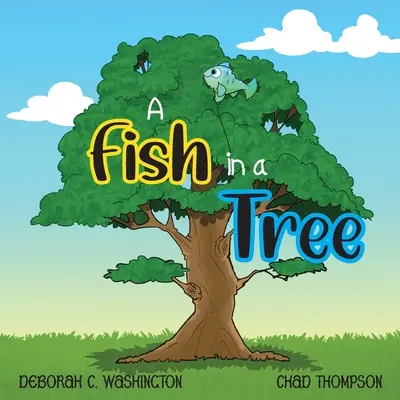 Un pește în copac - A Fish in a Tree