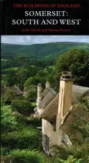 Somerset: Sud și Vest - Somerset: South and West