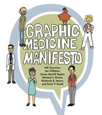 Manifestul medicinei grafice - Graphic Medicine Manifesto
