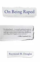 Despre a fi violat - On Being Raped