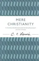Simplu creștinism - Mere Christianity