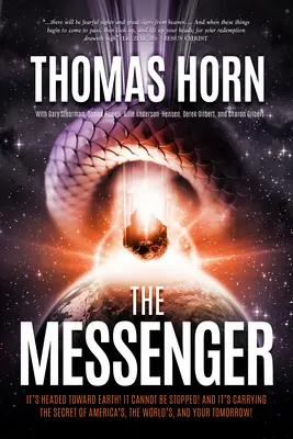 Mesagerul:: Se îndreaptă spre Pământ! Nu poate fi oprit! și poartă secretul Americii, al Cuvântului și al viitorului tău - The Messenger:: It's Headed Towards Earth! It Cannot Be Stopped! and It's Carrying the Secret of America's, the Word's, and Your Tomor
