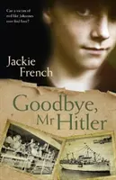 Adio, domnule Hitler - Goodbye, MR Hitler