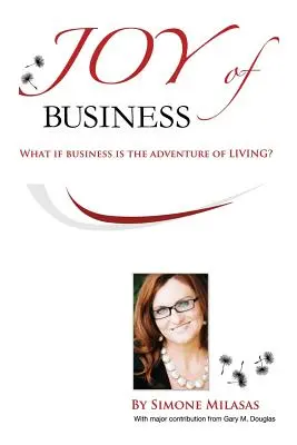 Bucuria afacerilor - Joy of Business