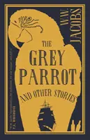 The Grey Parrot și alte povestiri - The Grey Parrot and Other Stories