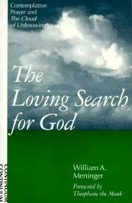 Căutarea iubitoare a lui Dumnezeu - Loving Search for God