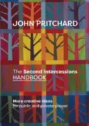 Al doilea manual de mijlociri - Second Intercessions Handbook