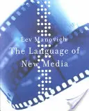Limbajul noilor media - The Language of New Media