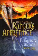 Burning Bridge (Ranger's Apprentice Book 2) (Flanagan John (Autor)) - Burning Bridge (Ranger's Apprentice Book 2) (Flanagan John (Author))