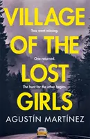 Satul fetelor pierdute - Village of the Lost Girls