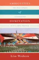 Ambiguitatea dominației: Politică, retorică și simboluri în Siria contemporană - Ambiguities of Domination: Politics, Rhetoric, and Symbols in Contemporary Syria