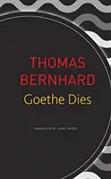 Goethe moare - Goethe Dies