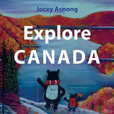 Explorează Canada - Explore Canada