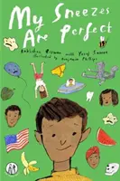 Strănuturile mele sunt perfecte - poezii pentru copii - My Sneezes Are Perfect - Poems For Children