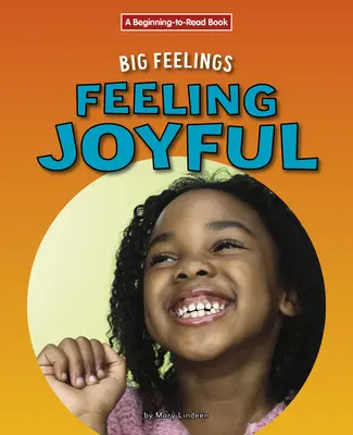 Senzație de bucurie - Feeling Joyful