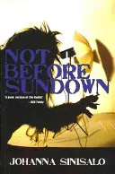 Nu înainte de apusul soarelui - Not Before Sundown