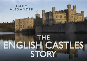 Povestea castelelor englezești - The English Castles Story