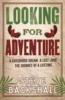 În căutarea aventurii - Looking for Adventure