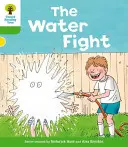 Copacul de lectură Oxford: Nivelul 2: Alte povești A: Lupta cu apa - Oxford Reading Tree: Level 2: More Stories A: The Water Fight