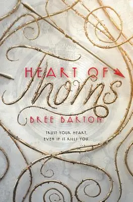 Inima de spini (Heart of Thorns) - Heart of Thorns