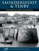 Tenby și Saundersfoot - Tenby and Saundersfoot