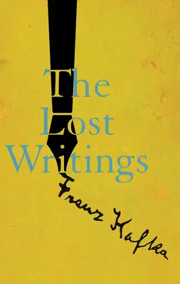Scrieri pierdute - The Lost Writings