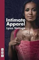 Îmbrăcăminte intimă - Intimate Apparel