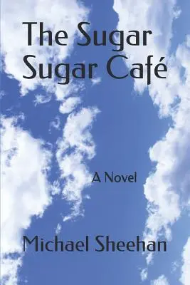 Caf-ul cu zahăr - The Sugar Sugar Caf