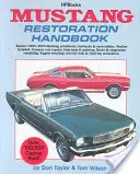 Manual de restaurare Mustang - Mustang Restoration Handbook