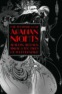 O mie și una de nopți arabe: Aladdin, Ali Baba, Sinbad și poveștile Șeherezadei - One Thousand and One Arabian Nights: Aladdin, Ali Baba, Sinbad and the Tales of Scheherazade