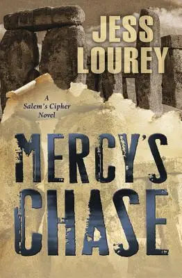 Mercy's Chase - Un mister de la Salem's Cipher. Cartea 2 - Mercy's Chase - A Salem's Cipher Mystery. Book 2