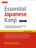 Essential Japanese Kanji Volume 1: (Jlpt Level N5) Învață caracterele Kanji esențiale necesare pentru interacțiunile de zi cu zi în Japonia - Essential Japanese Kanji Volume 1: (Jlpt Level N5) Learn the Essential Kanji Characters Needed for Everyday Interactions in Japan
