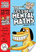 Let's do Mental Maths for ages 10-11 - Pentru copiii care învață acasă - Let's do Mental Maths for ages 10-11 - For children learning at home