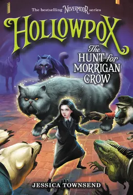 Hollowpox: Vânătoarea lui Morrigan Crow - Hollowpox: The Hunt for Morrigan Crow