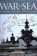 Război pe mare: Un atlas naval 1939-1945 - War at Sea: A Naval Atlas 1939-1945