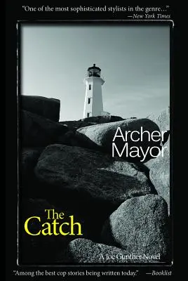 The Catch: Un roman Joe Gunther - The Catch: A Joe Gunther Novel