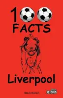 Liverpool - 100 fapte - Liverpool - 100 Facts