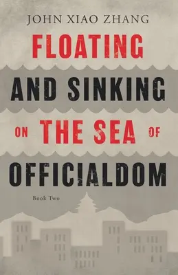 Plutind și scufundându-se pe marea oficialității - Floating and Sinking on the Sea of Officialdom