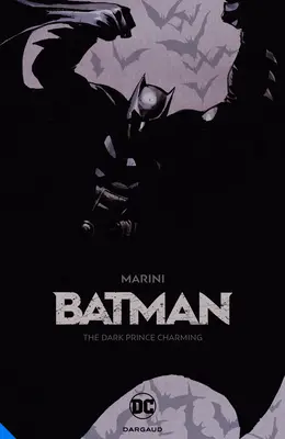 Batman: Făt-Frumos întunecat - Batman: The Dark Prince Charming