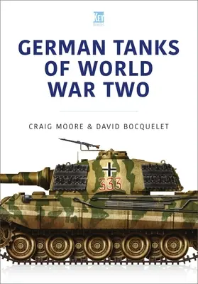 TANCURILE GERMANE DIN AL DOILEA RĂZBOI MONDIAL - GERMAN TANKS OF WORLD WAR TWO