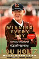 Câștig în fiecare zi: Planul de joc pentru succes - Winning Every Day: The Game Plan for Success