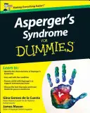 Sindromul Asperger pentru manechine - Asperger's Syndrome For Dummies