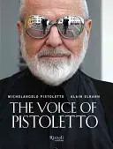 Vocea lui Pistoletto - The Voice of Pistoletto