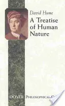 Tratat despre natura umană (A Treatise of Human Nature) - A Treatise of Human Nature